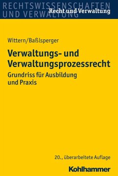 Verwaltungs- und Verwaltungsprozessrecht (eBook, ePUB) - Wittern, Andreas; Baßlsperger, Maximilian