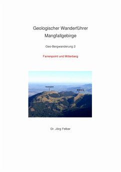 Geo-Bergwanderung 2 Farrenpoint und Mitterberg (eBook, ePUB) - Felber, Jörg