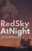 Red Sky at Night (Home in the stars, #0.5) (eBook, ePUB)