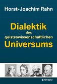 Dialektik des geisteswissenschaftlichen Universums (eBook, ePUB)