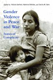 Gender Violence in Peace and War