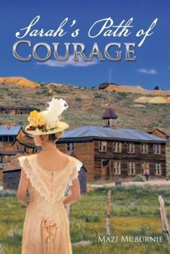 Sarah's Path of Courage - Mcburnie, Mazi