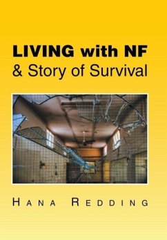 Living with NF & Story of Survival