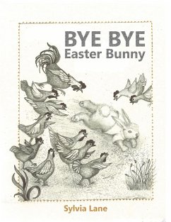 Bye Bye Easter Bunny - Lane, Sylvia