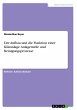 Der Aufbau und die Funktion einer... - Bild 1