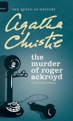 The Murder of Roger Ackroyd - Christie, Agatha