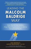 Leading Malcolm Baldrige Way