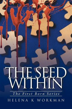 The Seed Within - Workman, Helena K