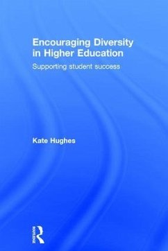 Encouraging Diversity in Higher Education - Hughes, Kate