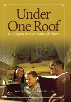 Under One Roof - Smith, Jr. William J.