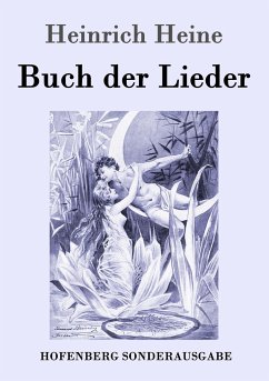 Buch der Lieder - Heine, Heinrich