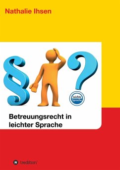 Betreuungsrecht in leichter Sprache - Ihsen, Nathalie