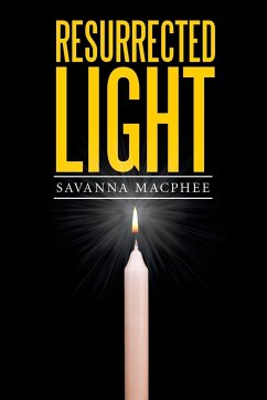 Resurrected Light - Macphee, Savanna