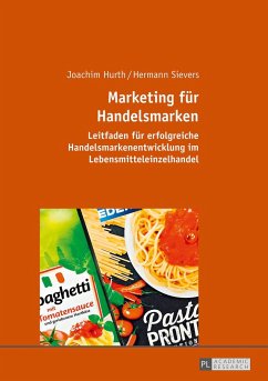 Marketing für Handelsmarken - Hurth, Joachim;Sievers, Hermann