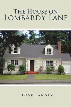 The House on Lombardy Lane - Landry, Dave
