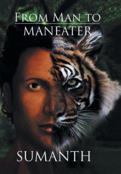 From Man to Maneater - Sumanth