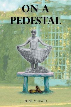 On a Pedestal - David, Bessie M.