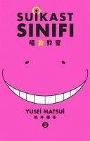 Suikast Sinifi 3.Cilt - Matsui, Yusei