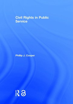 Civil Rights in Public Service - Cooper, Phillip J
