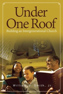Under One Roof - Smith, Jr. William J.
