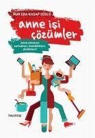 Anne Isi Cözümler - Eda Kasap Süslü, Nur