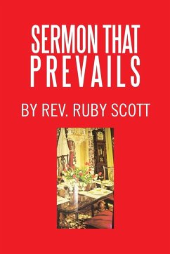 Sermon That Prevails - Scott, Rev. Ruby