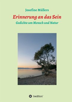 Erinnerung an das Sein - Müllers, Josefine