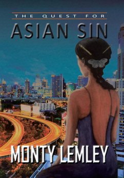 The Quest for Asian Sin - Lemley, Monty