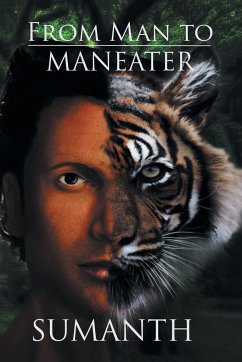 FROM MAN TO MANEATER - Sumanth