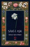 Saki-i Ask - Aski el-Kadiri, Selman