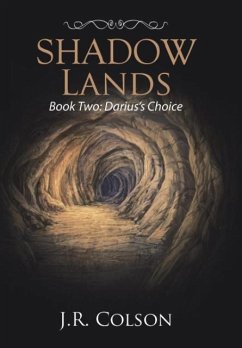 Shadow Lands - Colson, J. R.