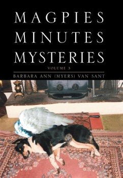 Magpies Minutes Mysteries - Sant, Barbara Ann (Myers) Van