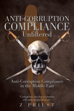 Anti-Corruption Compliance ~ Unfiltered - Z Priest