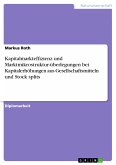 Kapitalmarkteffizienz und Marktmikrostruktur-überlegungen bei Kapitalerhöhungen aus Gesellschaftsmitteln und Stock splits (eBook, ePUB)