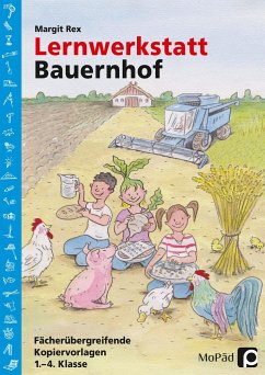 Lernwerkstatt: Bauernhof - Rex, Margit