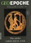 GEO Epoche KOLLEKTION 08/2017 - Das antike Griechenland