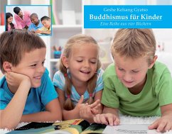 Buddhismus für Kinder. Eine Reihe von vier Kinderbüchern - Gyatso, Geshe Kelsang