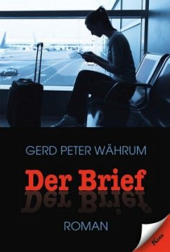 Der Brief - Währum, Gerd Peter