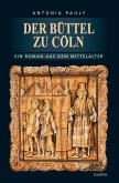 Der Büttel zu Cöln (eBook, ePUB)