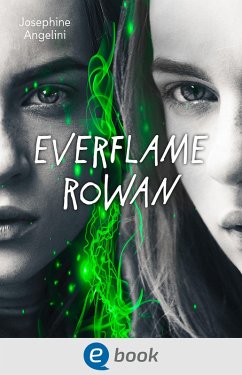 Everflame. Rowan (eBook, ePUB) - Angelini, Josephine