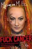 Fuck Cancer (eBook, ePUB)