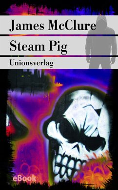 Steam Pig (eBook, ePUB) - McClure, James