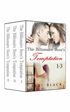 The Billionaire Boss's Temptation Series Complete Collection Boxed Set (eBook, ePUB) - Black, Lexi