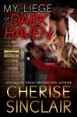 My Liege of Dark Haven (Mountain Masters & Dark Haven, #5) (eBook, ePUB)