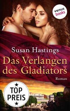 Das Verlangen des Gladiators (eBook, ePUB) - Hastings, Susan