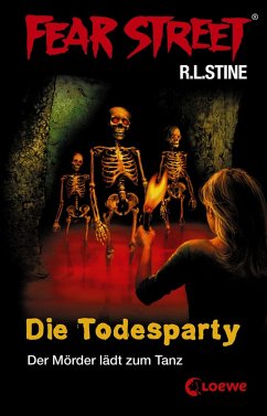 Die Todesparty / Fear Street Bd.22 (eBook, ePUB) - Stine, R. L.