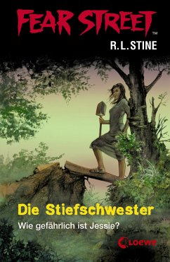 Die Stiefschwester / Fear Street Bd.3 (eBook, ePUB) - Stine, R.L.