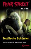 Teuflische Schönheit / Fear Street Bd.21 (eBook, ePUB)