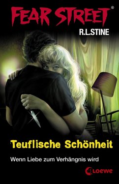 Teuflische Schönheit / Fear Street Bd.21 (eBook, ePUB) - Stine, R. L.