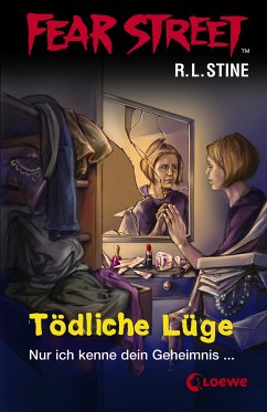 Tödliche Lüge / Fear Street Bd.15 (eBook, ePUB) - Stine, R.L.